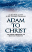 Adam to Christ