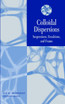 Colloidal Dispersions