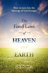 The Fixed Laws of Heaven and Earth