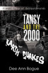 Tansy and the 2,000 Earthquakes