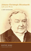 Johann Christoph Blumhardt, Life and Work