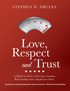 Love, Respect and Trust