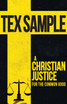 Christian Justice for the Common Good
