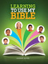 LEARNING TO USE MY BIBLE - LEADER GUIDE