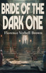 Bride of the Dark One