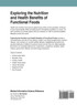 Exploring the Nutrition and Health Benefits of Functional Foods