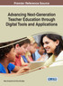 Advancing Next-Generation Teacher Education through Digital Tools and Applications