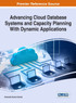 Advancing Cloud Database Systems and Capacity Planning With Dynamic Applications