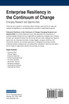 Enterprise Resiliency in the Continuum of Change