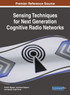 Sensing Techniques for Next Generation Cognitive Radio Networks