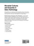 Microbial Cultures and Enzymes in Dairy Technology