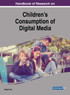 Handbook of Research on Children's Consumption of Digital Media
