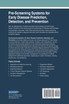 Pre-Screening Systems for Early Disease Prediction, Detection, and Prevention