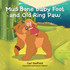 Mud Bone Baby Foot and Old Ring Paw