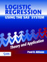 Logistic Regression Using the SAS System