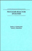 Nuclear Reactor Analysis