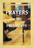 Prayers of the Presidents