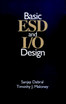 Basic ESD and I/O Design