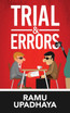Trial & Errors