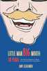 Little Man, Big Mouth, 30 Years