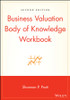 Business Valuation Body of Knowledge Workbook