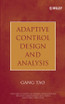 Adaptive Control Design and Analysis