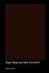 Age-Appropriate Content