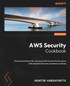 AWS Security Cookbook - Second Edition