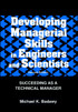 Developing Managerial Skills in Engineers and Scientists