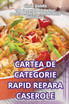 CARTEA DE CATEGORIE RAPID REPARA CASEROLE