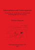 Innovationen und Extravaganzen