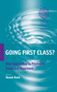 Going First Class?