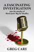 A Fascinating Investigation