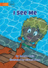 I See Me