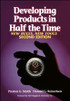 Developing Products in Half the Time