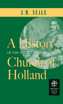 History of the So-Called Jansenist Church of Holland