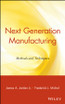 Next Generation Manufacturing