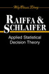 Applied Statistical Decision Theory