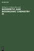 Biomimetic and Bioorganic Chemistry III