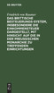 Das Brittische Besteuerungs-System, insbesondere die Einkommensteuer dargestellt, mit Hinsicht auf die in der Preussischen Monarchie zu treffenden Einrichtungen