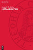 Metallphysik