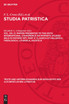 Papers presented to the Sixth International Conference on Patristic Studies held in Oxford 1971, Part II