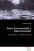 Sergei Rachmaninoff´s Piano Concertos
