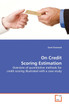 On Credit Scoring Estimation