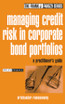 Managing Credit Risk in Corporate Bond Portfolios