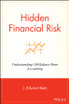 Hidden Financial Risk