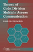 Theory of Code Division Multiple Access Communication