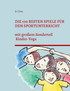 Die 100 besten Spiele für den Sportunterricht