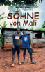 Söhne von Mali