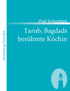 Tarub, Bagdads berühmte Köchin